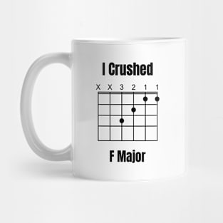 I Crushed F Major, guitar chord Mug